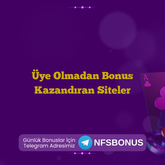 Üye Olmadan Bonus Kazandıran Siteler